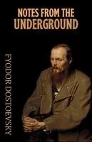 Fyodor M Dostoevsky - Notes from the Underground, Häftad. Tillgänglighet: Lägg i varukorg