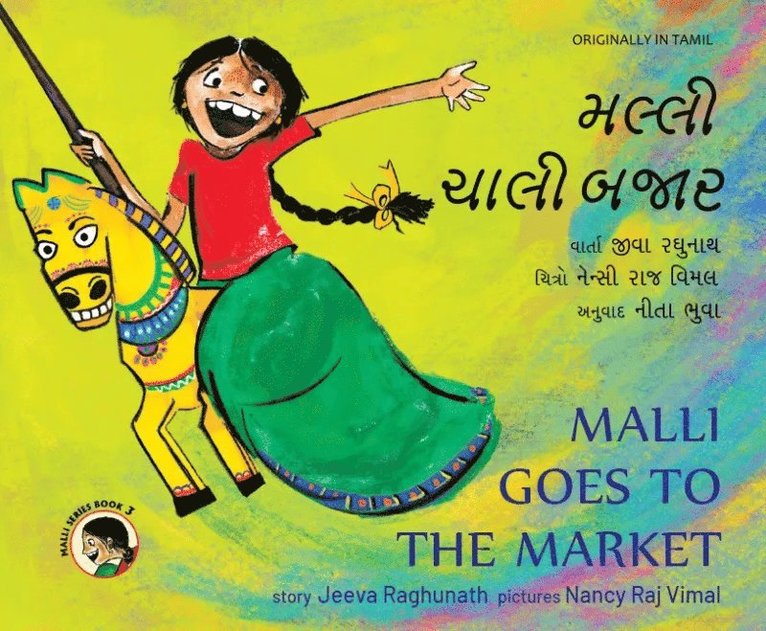 Jeeva Raghunath - Malli Goes to the Market (Engelska / Gujarati), Häftad
