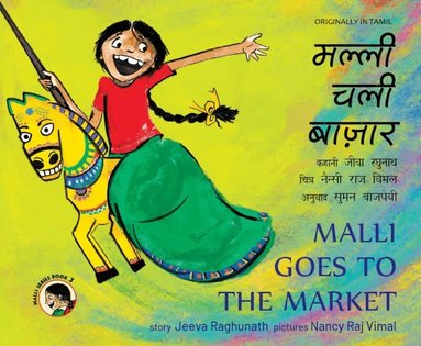 Jeeva Raghunath - Malli Goes to the Market (Engeleska / Hindi), Häftad