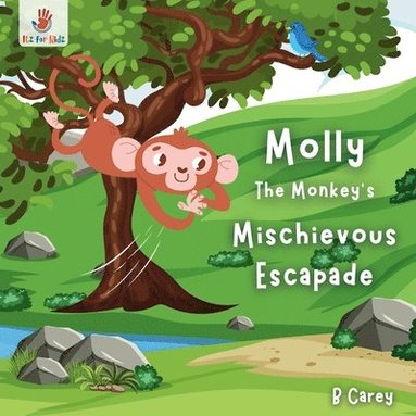 bokomslag Molly the Monkey's Mischievous Escapade