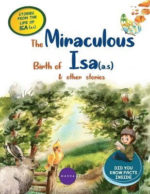 Stories From The Life Of Isa