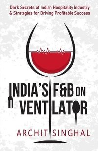 bokomslag India's F&B on Ventilator