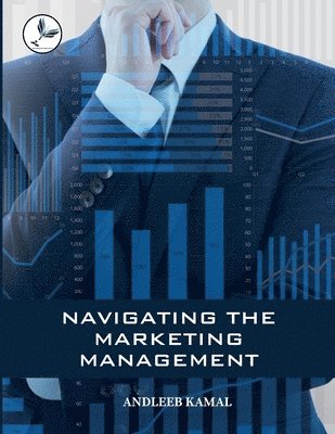 Navigating the Marketing Management 1