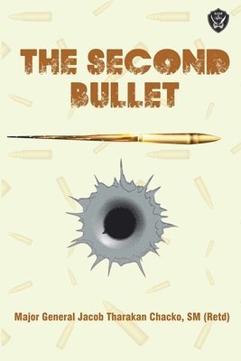 The Second Bullet