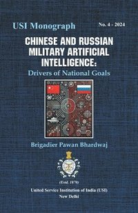 bokomslag Chinese and Russian Military Artificial Intelligence