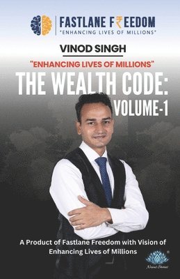 Vinod Singh - The Wealth Code: Volume-1, Häftad