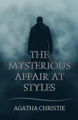 bokomslag The Mysterious Affair at Styles