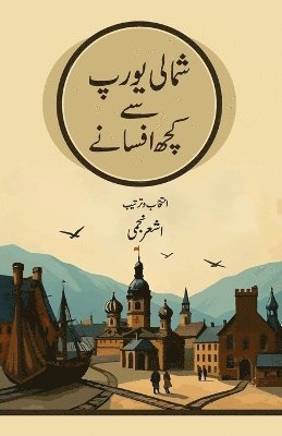 Shumali Europe Se Kuchh Afsane 1
