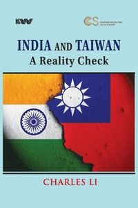 bokomslag India and Taiwan: A Reality Check