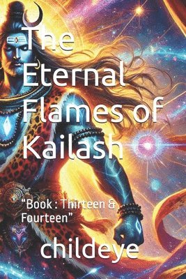 bokomslag The Eternal Flames of Kailash