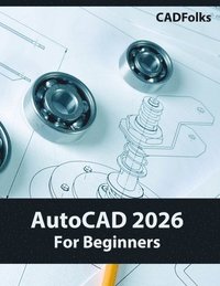 bokomslag AutoCAD 2026 For Beginners (COLORED)