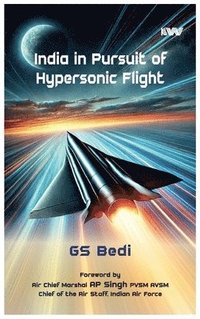 bokomslag India in Pursuit of Hypersonic Flight