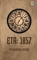 Priyanshu Sinha - ETA: 1857, Häftad. Tillgänglighet: Lägg i varukorg