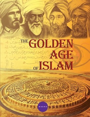 Golden Age of Islam (Edition2)
