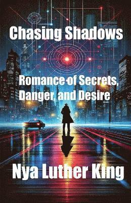Chasing Shadows