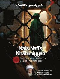 bokomslag Nafs Nafis Khatimiyyat