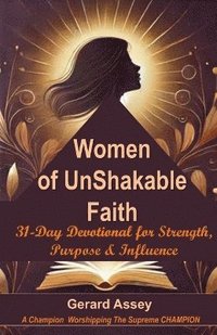 bokomslag Women of UnShakable Faith
