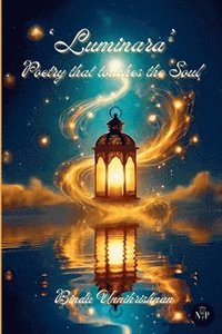 bokomslag Luminara: Poetry That Touches The Soul