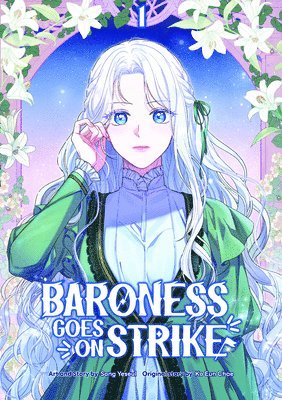 Baroness Goes On Strike, Volume 1