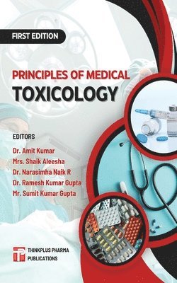 bokomslag Principles of Medical Toxicology