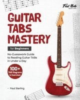 Guitar TABs Mastery for Beginners