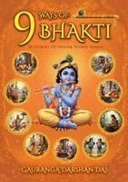 Gauranga Darshan Das - 9 Ways Of Bhakti, Häftad