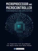 Microprocessor and Microcontroller Fundamentals and Application