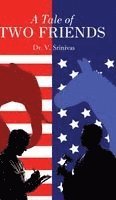 A Tale of Two Friends