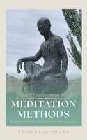 Thomas Gutmann - Brief Explanations of Meditation Methods 禪法要解, T. 616, Inbunden