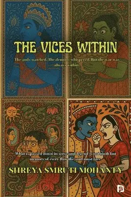 Shreya Smruti Mohanty - Vices Within (EditionFirst), Häftad. Tillgänglighet: Lägg i varukorg