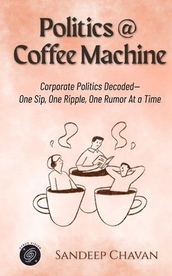 Politics @ Coffee Machine
