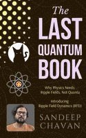 The Last Quantum Book