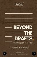 Avneesh Gadgil, Rushad Wadia - Beyond The Drafts - from the poets of Bookbar (Edition1), Häftad