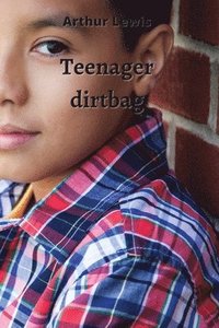 bokomslag Teenager dirtbag