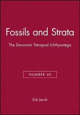 Erik Jarvik - Devonian Tetrapod Ichthyostega, Häftad