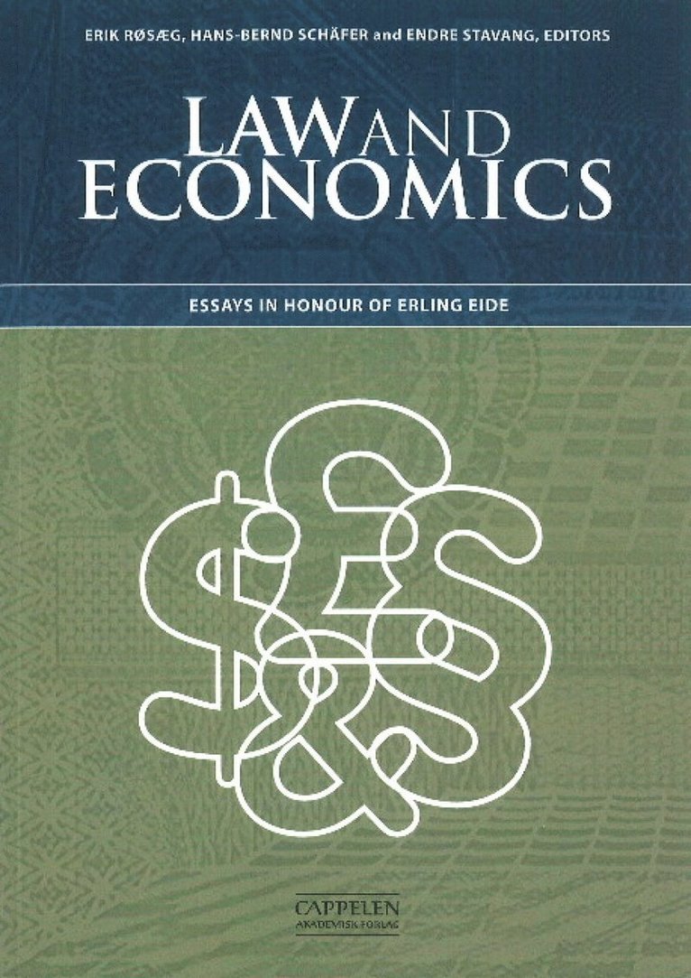 Endre Stavang, Hans-Bernd Schäfer, Erik Røsæg, Erik Røsæg, Hans-Bernd Schäfer, Endre Stavang, Erik Rosaeg, Hans-Bernd Schafer - Law & Economics, Häftad