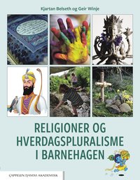 bokomslag Religioner og hverdagspluralisme i barnehagen