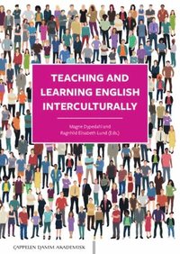 bokomslag Teaching and learning English interculturally