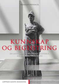 bokomslag Kunnskap og begeistring : en innføring i museenes historie, hensikt og virkemåte