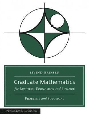 Graduate Mathematics for Business, Economics and Finance 1