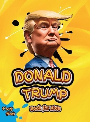 bokomslag Donald Trump Book for Kids