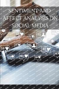 bokomslag Sentiment and Affect Analysis on Social Media