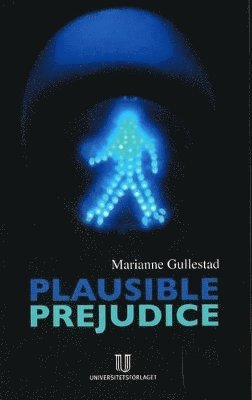 Plausible Prejudice