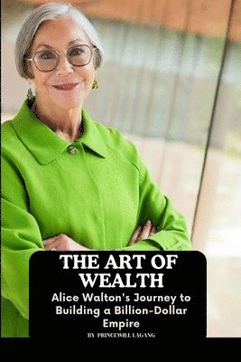 bokomslag The Art of Wealth