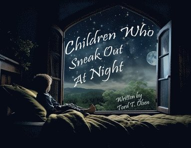 Olsen - Children Who Sneak out At Night, Häftad