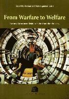 bokomslag From Warfare to Welfare