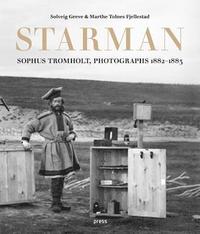 bokomslag Sophus Tromholt: Starman