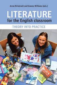 bokomslag Literature for the English Classroom