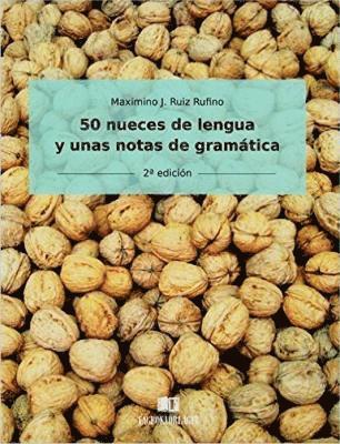 bokomslag 50 nueces de lengua y unas notas de gramatica