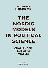 bokomslag Nordic Models in Political Science
